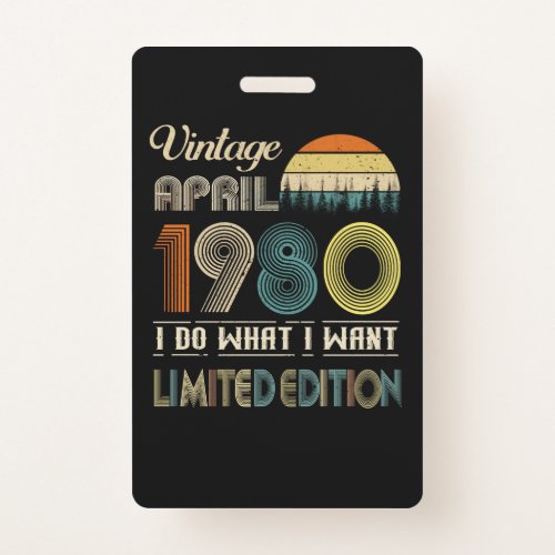Vintage April 1980 What I Want Limited Edition Badge