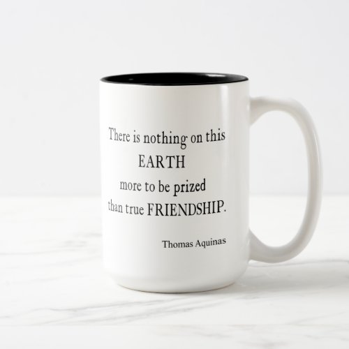 Vintage Aquinas Friendship Inspirational Quote Two_Tone Coffee Mug