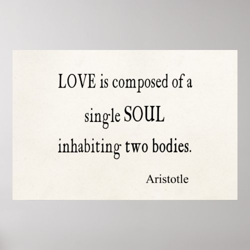 Vintage Aristotle Love Single Soul Quote Poster