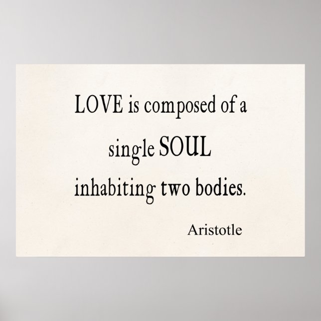 Vintage Aristotle Love Single Soul Quote Poster (Front)