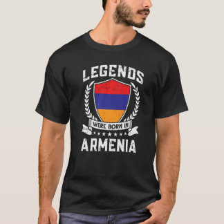 Vintage Armenian Flag Legends Were Born In Armenia T-Shirt
