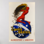 Vintage Art Deco Coffee Advertisement Poster<br><div class="desc">Les Cafés du Brésil alimentent l'univers "The Brazilian coffee feeds the universe" -A Repro. print (from small to maximum size) of a beautiful Art Deco poster by the French Master Jean D'Ylen in 1930. Perfect for your home wall decor. Frame it and this would make a beautiful retro style room...</div>