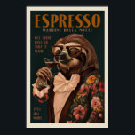 Vintage Art Deco Espresso Martini Drinking Sloth Poster<br><div class="desc">"Espresso Martini Della Notte: Get There Fast To Take It Slow" is a cool vintage art deco poster print of a Sloth drinking an espresso martini. With stylish and elegant Italy travel art vibes, this wall art is perfect for hanging in your kitchen, living room, man cave or home bar...</div>