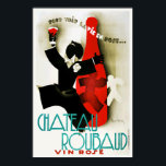 Vintage Art Deco French Chateau Wine Alcohol Drink Poster<br><div class="desc">A reproduction print of a 1930s Art Deco poster featuring an ad promoting French Paris Chateau Roubaud Wine.  Digitally refurbished to bring out the original colors,  even better and fix as many imperfections as possible. Please customize the poster size,  texture,  border and/or frame to suit your taste.</div>