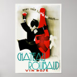 Vintage Art Deco French Chateau Wine Alcohol Drink Poster<br><div class="desc">A reproduction print of a 1930s Art Deco poster featuring an ad promoting French Paris Chateau Roubaud Wine.  Digitally refurbished to bring out the original colors,  even better and fix as many imperfections as possible. Please customize the poster size,  texture,  border and/or frame to suit your taste.</div>