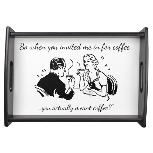 Vintage Art Funny Dating Coffee Invitation Serving Tray