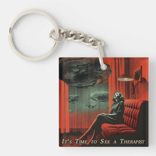 Vintage art Its time to see a therapist Keychain