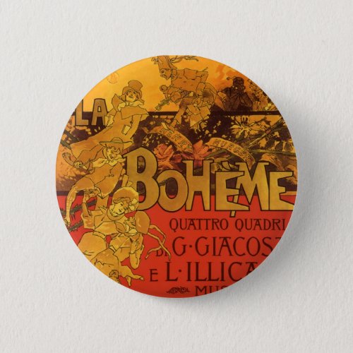 Vintage Art Nouveau Music La Boheme Opera 1896 Pinback Button
