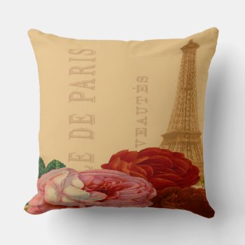 Vintage Art Roses Paris And Eiffel Tower Throw Pillow by FUNNSTUFF4U at Zazzle