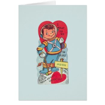 Vintage Astronaut Valentine's Day Card by RetroMagicShop at Zazzle