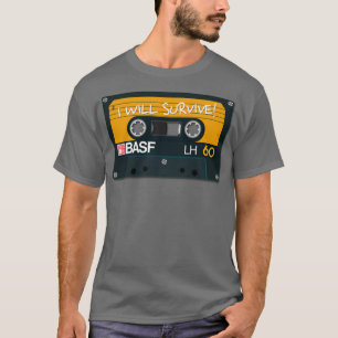 Vintage Audio Tape BASF I Will Survive T-Shirt