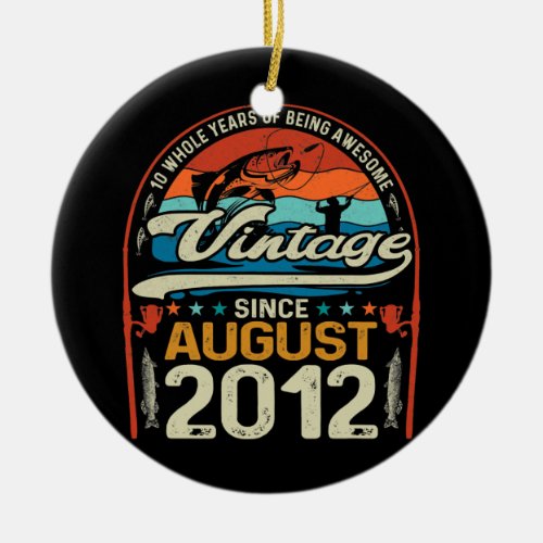 Vintage August 2012 10 Year Old Fishing Lover Ceramic Ornament
