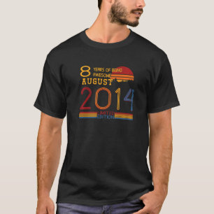 Vintage August 2014 8th Birthday 8 Years Old T-Shirt