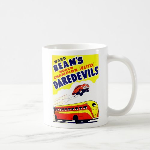 Vintage Automobile Ward Beams Auto Daredevils Coffee Mug