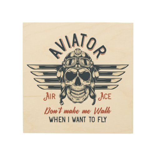Vintage Aviation Aviator Quote Wood Wall Art