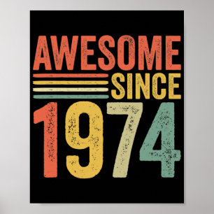 Vintage Awesome Since 1974 48th Birthday Retro Poster