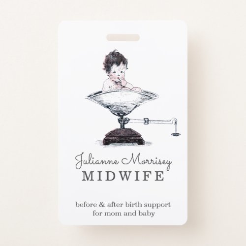 Vintage Baby On Scale Midwife Doula Badge