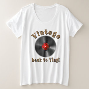 Vintage Back to Vinyl Record Art Plus Size T-Shirt