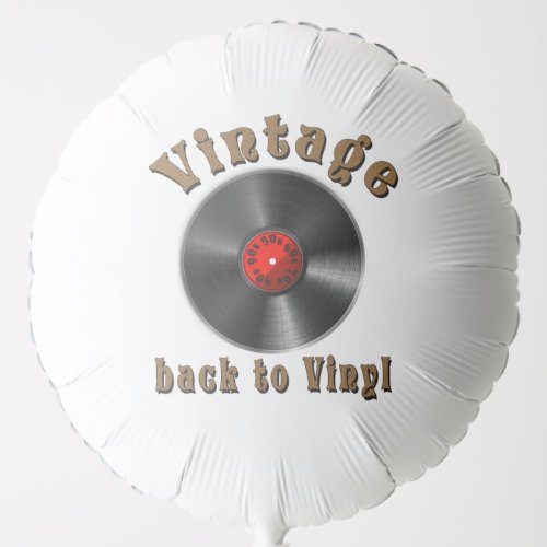 Vintage _ Back to Vinyl the record is back Balloon