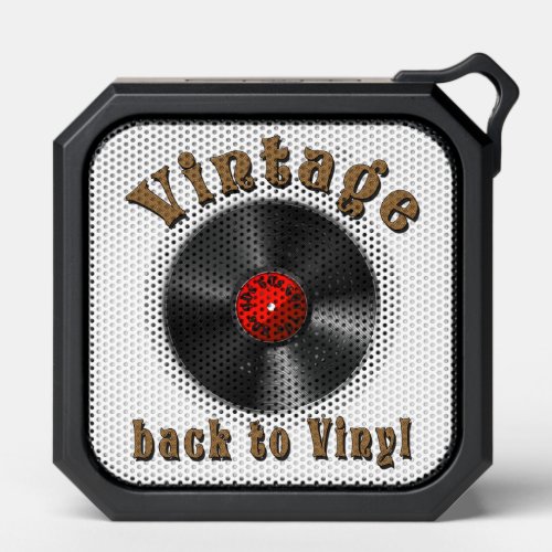 Vintage _ Back to Vinyl the record is back Bluetooth Speaker