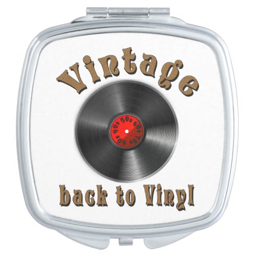 Vintage _ Back to Vinyl the record is back Compact Mirror