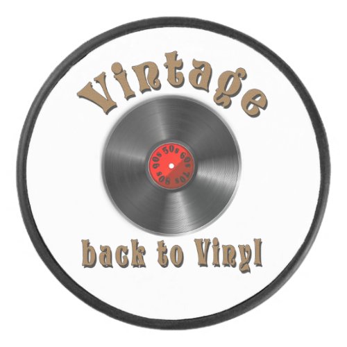 Vintage _ Back to Vinyl the record is back Hockey Puck