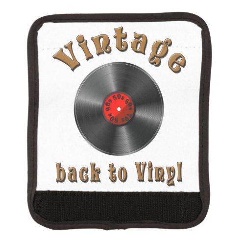 Vintage _ Back to Vinyl the record is back Luggage Handle Wrap