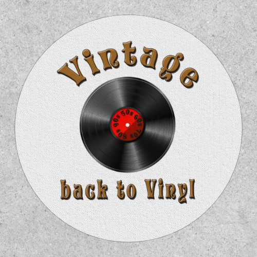 Vintage _ Back to Vinyl the record is back Patch