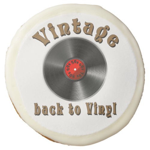 Vintage _ Back to Vinyl the record is back Sugar Cookie