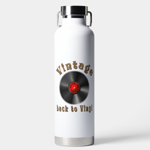 Vintage _ Back to Vinyl the record is back Water Bottle