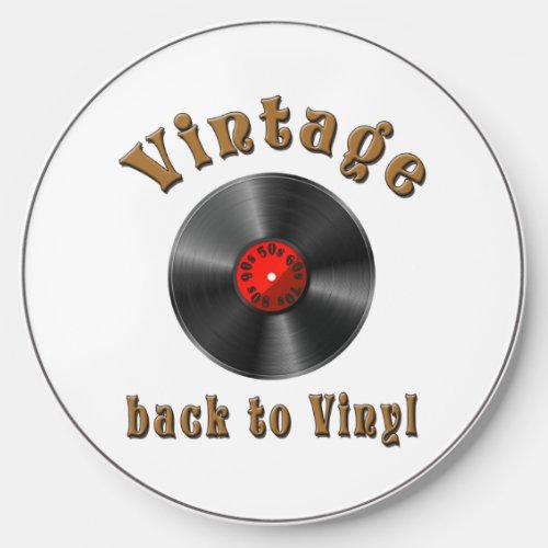 Vintage _ Back to Vinyl the record is back Wireless Charger
