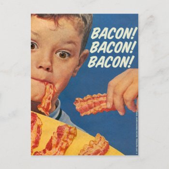 Vintage Bacon  Bacon  Bacon! Postcard by seemonkee at Zazzle