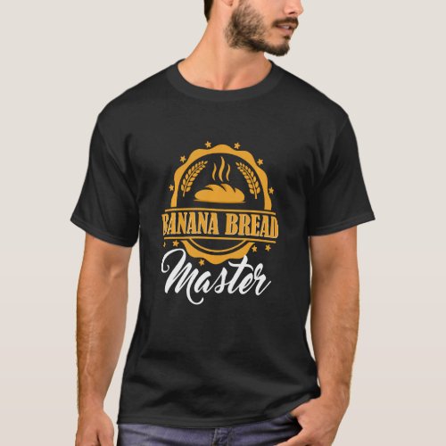 Vintage Banana Bread Funny Quote Maker Baker Bakin T_Shirt