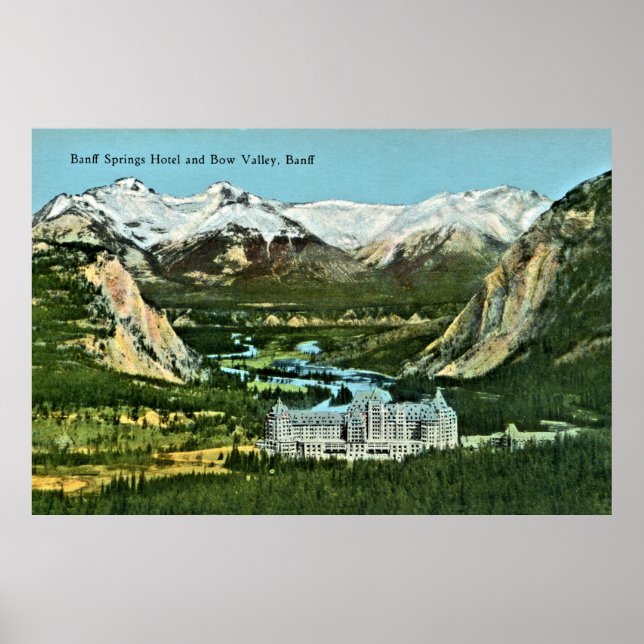 Vintage Banff Springs Hotel and Bow Valley Poster (Front)