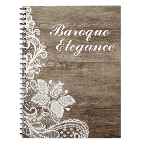 Vintage Baroque Lace On Rustic Elegant Barn Wood Notebook