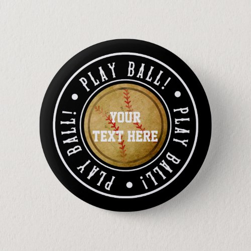 Vintage BASEBALL Black PLAY BALL Party Pin BUTTON