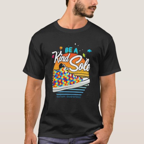 Vintage Be A Kind Sole Autism Awareness Shoes Be K T-Shirt