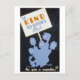 Vintage "Be Kind to Books" Club Library Poster Postcard