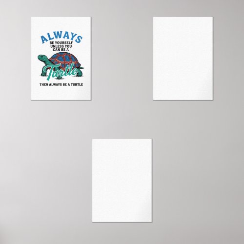Vintage Be Yourself Turtle Shirt Design_1 Wall Art Sets