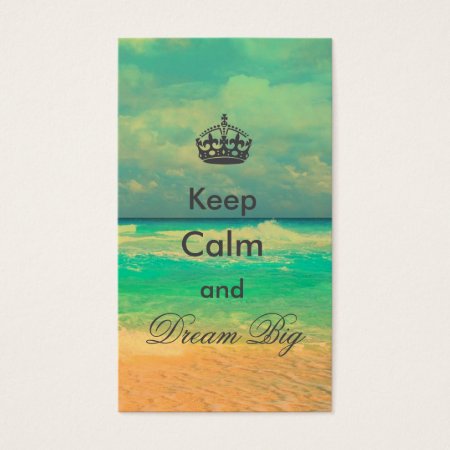 Vintage Beach “keep Calm And Dream Big” Quote
