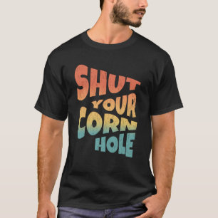 Vintage Bean Bag Toss Cookout Retro Shut Your Corn T-Shirt