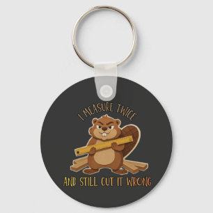 Vintage Beaver Woodworker – I Measure Twice Still Keychain