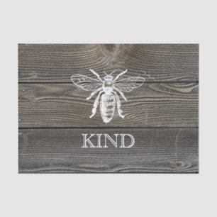 Vintage Bee Be Kind Rustic Wood Tissue Paper