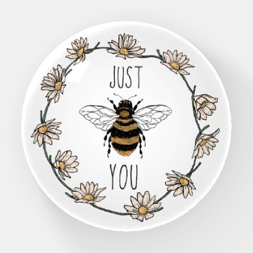 Vintage Bee Flower Daisy Quote Just Be You Paperweight