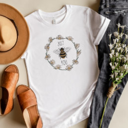 Vintage Bee Flower Daisy Quote Just Be You T-Shirt