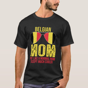 Vintage Belgian Mom Flag Sunglasses Mother T-Shirt