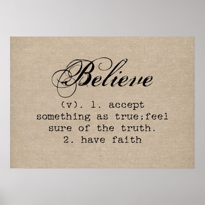 vintage-believe-definition-rustic-inspirational-poster-zazzle