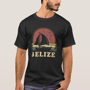 Vintage Belize Sailing Sailboat Summer Boating Sai T-Shirt