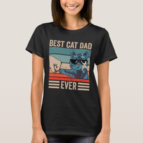 Vintage Best Cat Dad Ever Bump Fist fathers day G T_Shirt