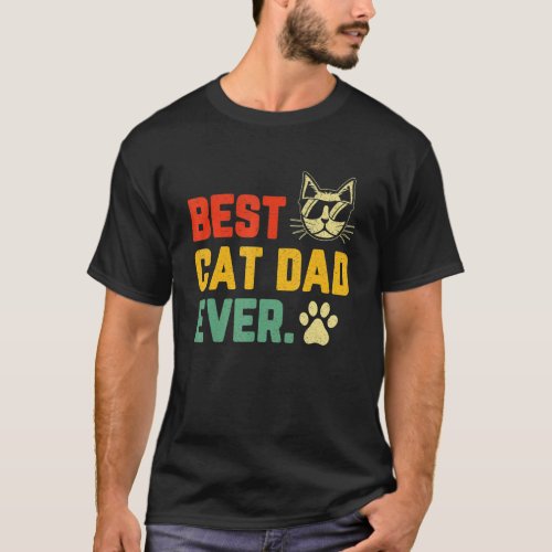 Vintage Best Cat Dad Ever Cat Daddy For Father Day T_Shirt